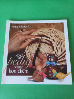 Kniha Keď sa pedig stane koníčkom