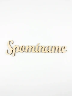 Drevený výrez Spomíname 20x3cm